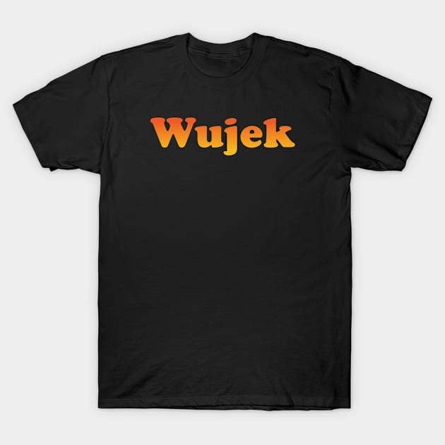 Wujek Gift T-Shirt by TShirtHook